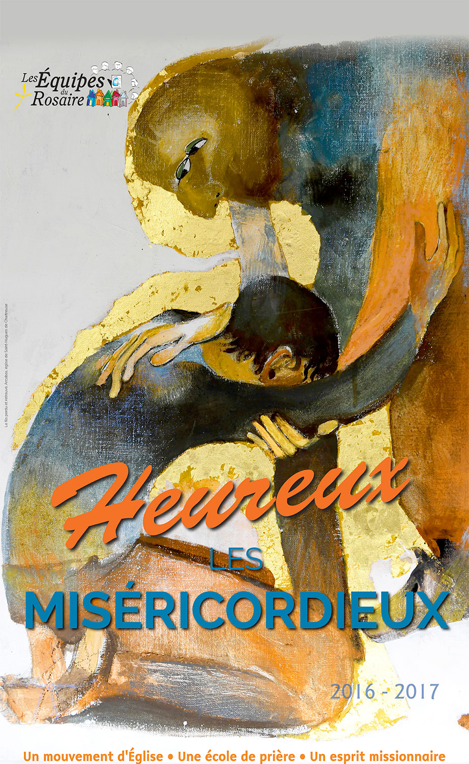 Heureux les miséricordieux – 2016