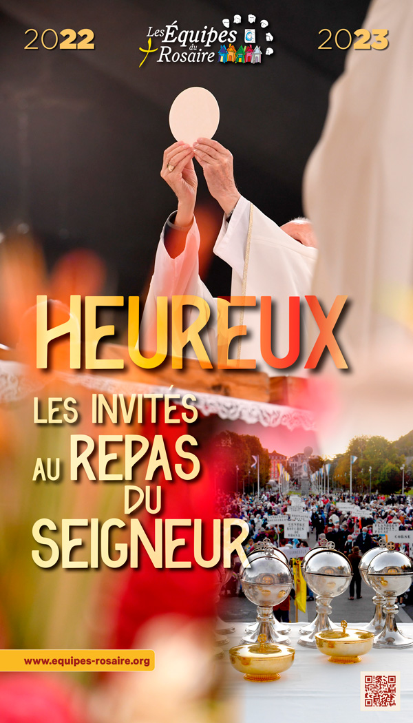 Heureux les invités au repas du Seigneur – 2022
